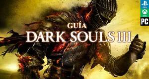 Guía Dark Souls III