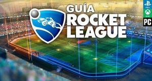 Guía Rocket League