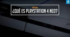 Qu es PlayStation 4 NEO?