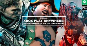 Xbox Play Anywhere: Juegos compatibles, qu es y cmo funciona