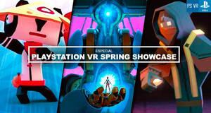 PlayStation VR Spring Showcase 2018