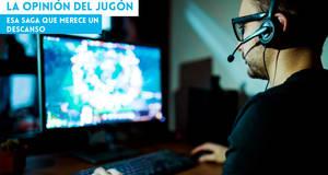 La Opinión del Jugón Esa saga que merece un descanso