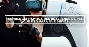 Tecnolog�a h�ptica del DualSense de PS5: �Qu� es y para qu� sirve?