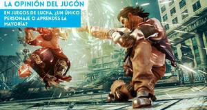 La Opinión del Jugón En juegos de lucha, ¿un único personaje o aprendes la mayoría?
