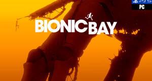 Bionic Bay - Análisis