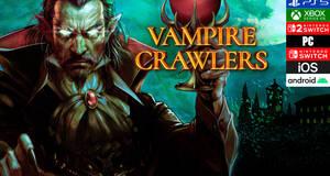 Vampire Crawlers: The Turbo Wildcard from Vampire Survivors - An�lisis