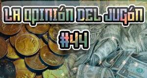 La Opinión del Jugón ¿Son realmente caros los videojuegos? ¿Qué precio deberían tener las novedades?