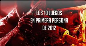 Los 10 juegos en primera persona de 2012