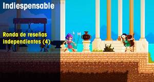 Indiespensable Ronda de reseas independientes (4)