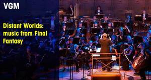 Vandal Game Music Distant Worlds: music from Final Fantasy