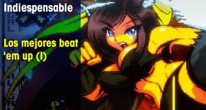 Indiespensable Los mejores beat 'em up (I)