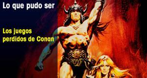 Lo que pudo ser Los juegos perdidos de Conan