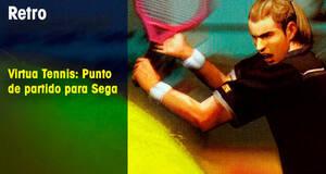 Retro Virtua Tennis: Punto de partido para Sega
