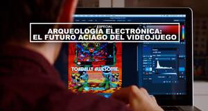Arqueolog�a electr�nica: el futuro aciago del videojuego