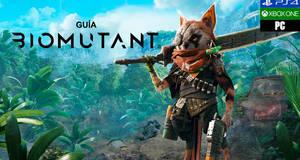 Guía Biomutant