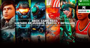Xbox Game Pass: Listado de juegos, precios, c�mo funciona...