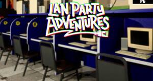 LAN Party Adventures - Impresiones