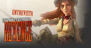 Dentro de Fenimore Fillmore: Revenge