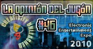 La&nbsp;Opini�n&nbsp;del&nbsp;Jug�n Tus predicciones para el E3 2010