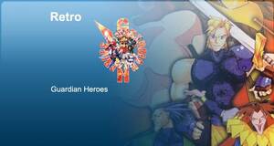 Retro Guardian Heroes
