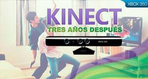 Kinect tres a�os despu�s