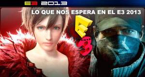 Lo que nos espera en el E3 2013
