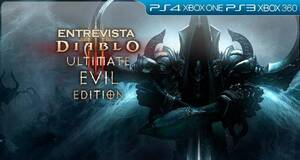 Diablo III: Ultimate Evil Edition