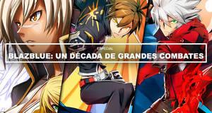 BlazBlue: Un d�cada de grandes combates