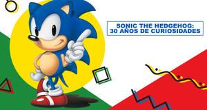 Sonic the Hedgehog: 30 aos de curiosidades