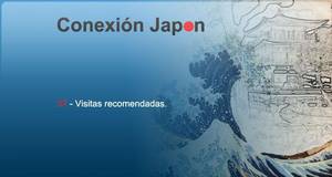 Conexión Japón Visitas recomendadas, pero no habituales