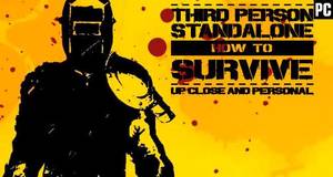 How To Survive: Third Person Standalone - Análisis