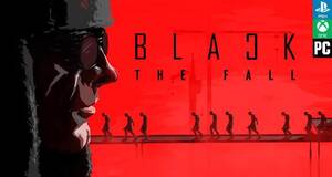 Black the Fall - Análisis