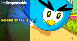 Indiespensable Reseas 2017 (II)