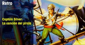 Retro Captain Silver: La cancin del pirata