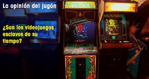 La Opinión del Jugón ¿Son los videojuegos esclavos de su tiempo?