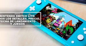 Nintendo Switch Lite: TODOS los detalles, precio, fecha de lanzamiento y juegos