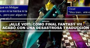 �All� voy!: C�mo Final Fantasy VII acab� con una desastrosa traducci�n
