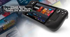 Steam Deck: lanzamiento, precio, caractersticas y todos los detalles