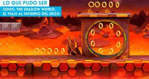 Lo que pudo ser Sonic: The Shadow World, el viaje al infierno del erizo