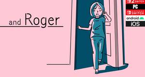 and Roger - Análisis