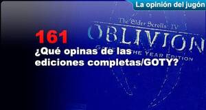 La�Opini�n�del�Jug�n �Qu� opinas de las ediciones completas/GOTY?