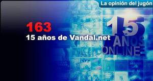 La Opinión del Jugón 15 años de Vandal.net