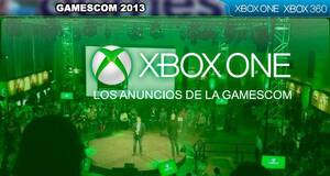 Xbox One: Los anuncios de la Gamescom