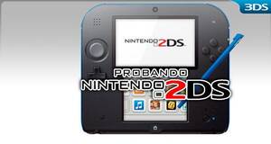 Probando Nintendo 2DS