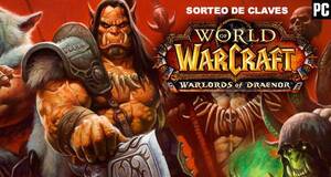 Claves World of Warcraft: Warlords of Draenor