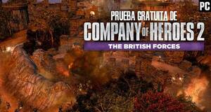 Prueba gratuita de Company of Heroes 2: The British Forces