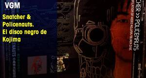 Vandal Game Music Snatcher & Policenauts. El disco negro de Kojima