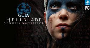 Guía Hellblade: Senua's Sacrifice