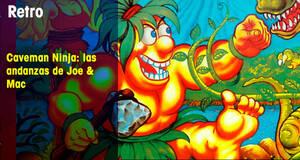 Retro Caveman Ninja: Las andanzas de Joe & Mac
