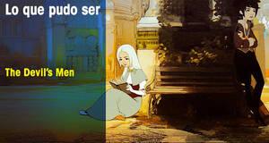 Lo que pudo ser The Devil's Men